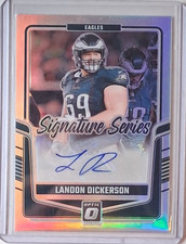 Landon Dickerson 2024 Panini-Donruss Optic Football Auto Card #SSH-LDN Eagles