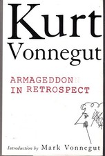 Armageddon in Retrospect: And Other ..., Vonnegut, Kurt
