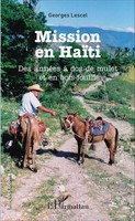 Georges Lescel | Mission En HaïTi | Taschenbuch | FranzöSisch (2020) | 308 S.