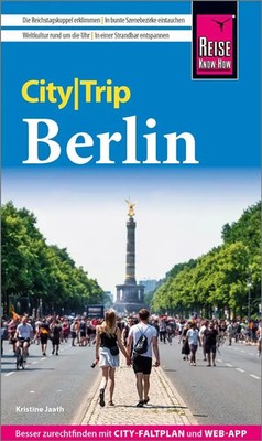 Reise Know-How CityTrip Berlin | Kristine Jaath | Taschenbuch | 156 S. | Deutsch