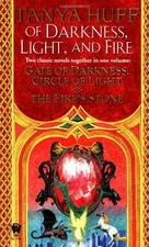 OF DARKNESS, LIGHT, AND FIRE (DAW BOOK COLLECTORS) By Tanya Huff Mint Condition