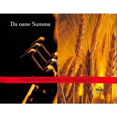 Musiknoten-Da oane Summa-37 Volksweisen als Duett für 2 Flügelhörner, Trompeten