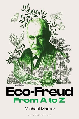 Eco-Freud From A To Z Dr. Michael (University Of The Basque Country, Vitoria-Gasteiz Marder - Image 7