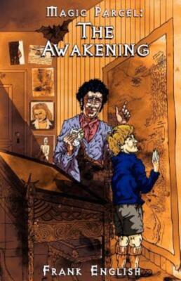 The Magic Parcel: The Awakening