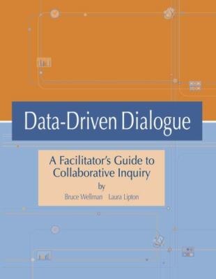 Data-Driven Dialogue A Facilitator's - 096650223X, Bruce Wellman, paperback, new
