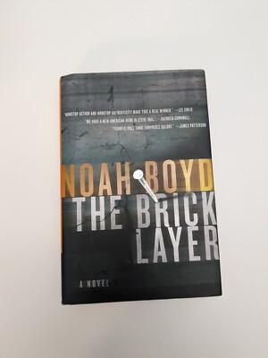 The Bricklayer: A Novel by Noah Boyd