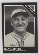 1991 The Sporting News Conlon Collection Great Stories Hans Lobert #172 16sf