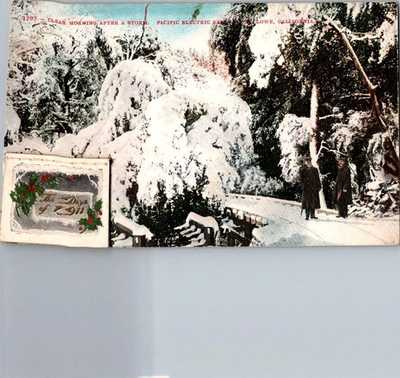 #ad Pacific Electric RR Co after a snow storm Mt Lowe Ca 1911 calendar postcard a149 $14.99