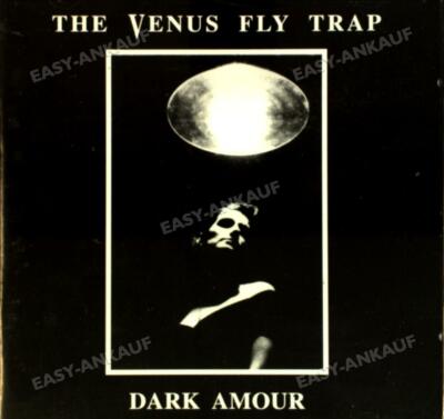 The Venus Fly Trap - Dark Amour .