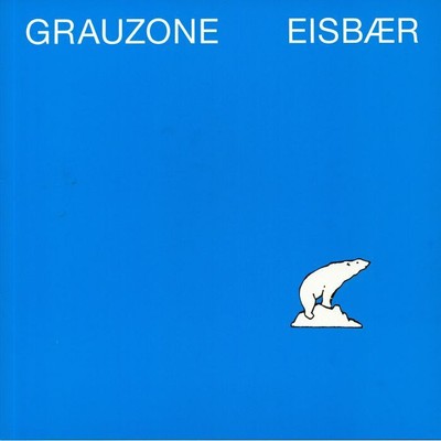 GRAUZONE - Eisbaer - Vinyl (12'')