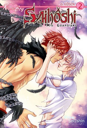 9788895195292 Saihoshi. Il mio guardiano: 2 - Kôsen,A. Materia,M. Amadesi