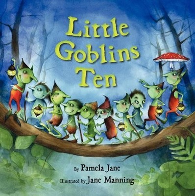 Pamela Jane Little Goblins Ten (Gebundene Ausgabe)