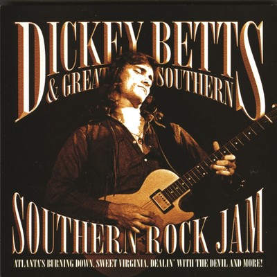 Dickey Betts  Great - Southern Rock Jam - New CD - N72z