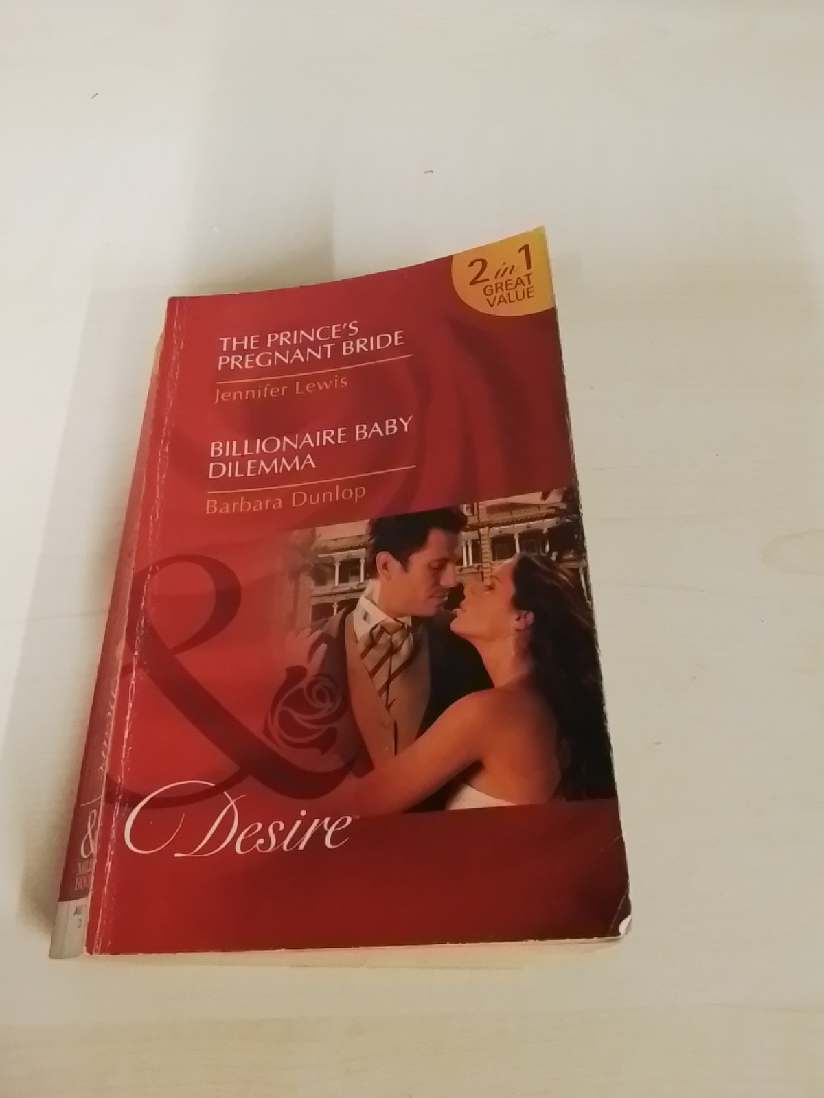 The Prince's Pregnant Bride/Billionaire Baby Dilemma (Mills & Boon Desire) By J