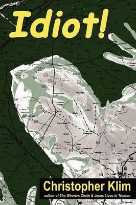 Christopher Klim | Idiot! | Taschenbuch | Englisch (2007) | EAN 9781933435237