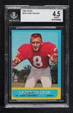 1963 Topps Larry Wilson #155 BGS 4.5 HOF 0q3