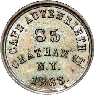 1863 New York City Civil War Token Cafe Autenrieth R6