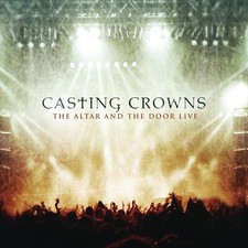 Altar & The Door Live (Cd/Dvd) [Audio CD] Casting Crowns