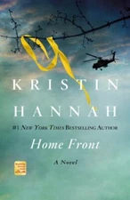 Home Front: A Novel - Hannah, Kristin - Acceptable