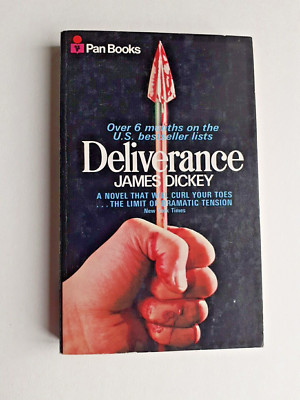 Deliverance by James Dickey. Pan Books 1971. Very Good Condition.