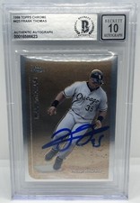Frank Thomas Signed 1999 Topps Chrome #423 Beckett Autograph 10 Grade