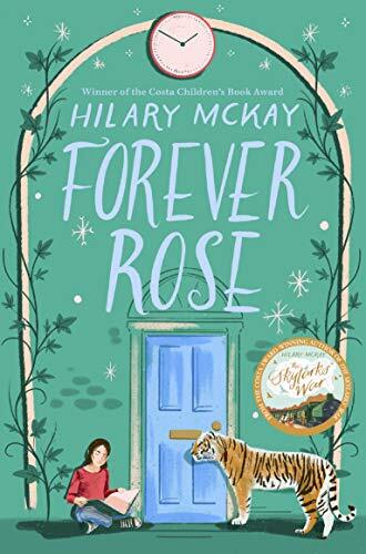 Forever Rose (Casson Family)-Hilary McKay