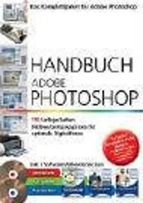 Handbuch Adobe Photoshop, m. 2 CD-ROMs - Udo Schmidt