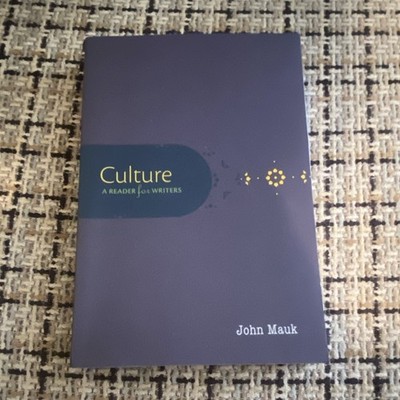 Oxford Culture: A Reader for Writers John Mauk Paperback Textbook English