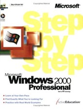 MICROSOFT WINDOWS 2000 PROFESSIONAL STEP BY STEP STEP BY By Active Education
