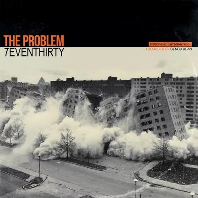 The Problem, 7even Thirty