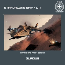 STAR CITIZEN - AEGIS GLADIUS - LTI - CCU'd - (Lifetime Insurance)