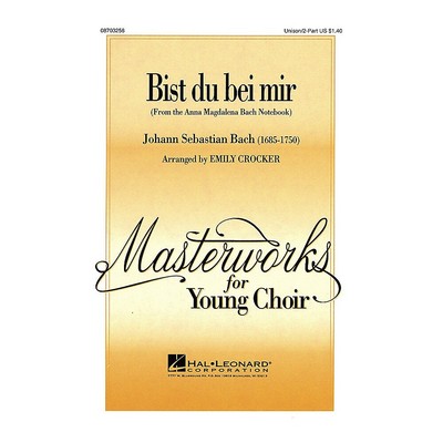 Hal Leonard Bist du bei mir UNIS/2PT arranged by Emily Crocker
