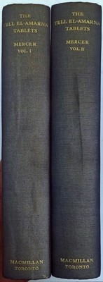 THE TELL EL-AMARNA TABLETS, herausgegeben von S.A.B. Mercer. Toronto, 1939.