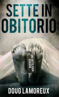 Doug Lamoreux | Sette In Obitorio | Buch | Italienisch (2025) | Next Chapter
