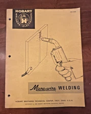 Hobart Welding Manual - The Micro-Wire Welding - 1964 EW-300