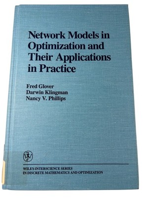 Network Models in Optimization Glover Klingman Phillips 1992 John Wiley
