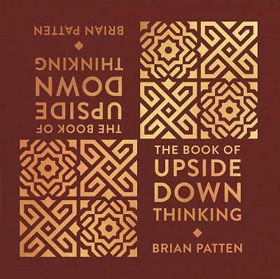 The Book Of Upside Down Thinking: a magical & unexpected collection by poet...