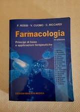 FARMACOLOGIA principi di base e applicazioni terapeutiche - F.Rossi, V.Cuomo