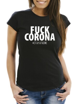 Damen T-Shirt Fuck Virus #stayathome Statement Appell Pandemie Moonworks 
