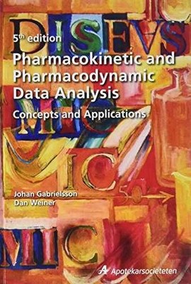 Pharmacokinetic and - Hardcover, by Gabrielsson Johan; Weiner - Very Good