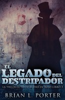 Brian L. Porter | El Legado Del Destripador | Taschenbuch | Spanisch (2021)