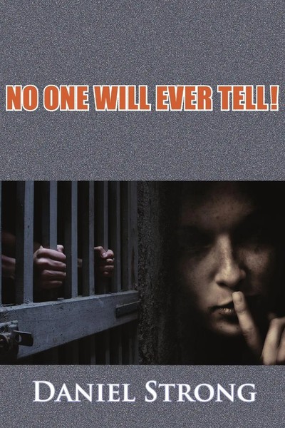 No One Will Ever Tell! Daniel Strong Taschenbuch Kartoniert / Broschiert 2010-image