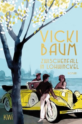 Zwischenfall in Lohwinckel | Roman | Vicki Baum | Taschenbuch | 361 S. | Deutsch