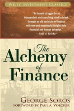 Alchemy of Finance by George Soros (2015, Trade Paperback)