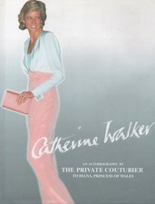 Catherine Walker SIGNIERTE Autobiografie Der ...