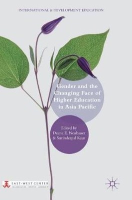 Gender And The Changing Face Of Higher Education In Asia Pacific