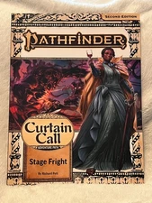 PATHFINDER ADVENTURE PATH #204: CURTAIN CALL PART 1 (of 3): STAGE FRIGHT