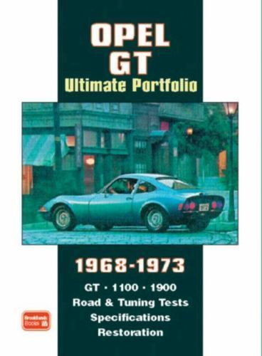 OPEL GT Ultimate Portfolio 1968-1973, Brooklands Books Ltd., Very Good Book