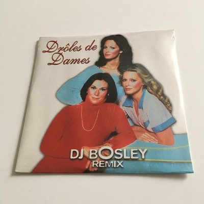DJ Bosley   Drôles De Dames (Remix) - Charlie's Angels - EURODANDE - HOUSE - NEW