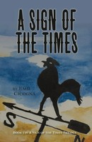 A Sign Of The Times Book 1 A Sign Of The Times Trilogy Emil Cicogna Taschenbuch